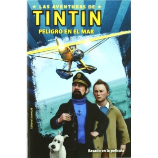 LAS AVENTURAS DE TINTÍN Peligro en el mar